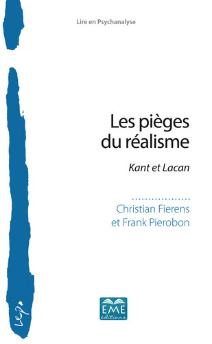 Les Pieges Du Realisme: Kant Et Lacan