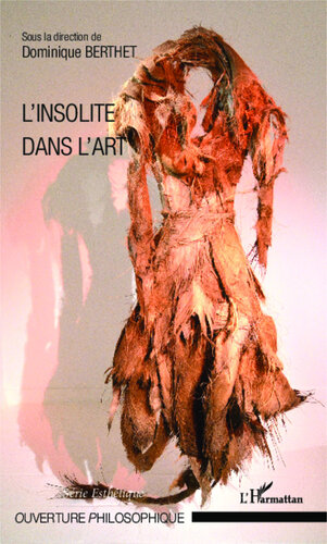 L'insolite Dans L'art