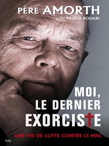 Moi, le dernier exorciste