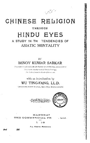 Chinese Religion Through Hindu Eyes: A Study in the Tendencies of Asiatic Mentality