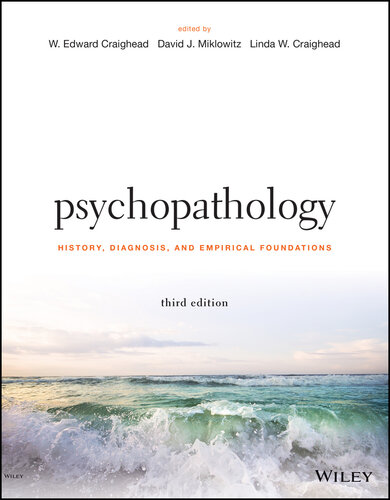 Psychopathology: History, Diagnosis, and Empirical Foundations