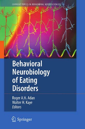 Behavioral neurobiology of eating disorders