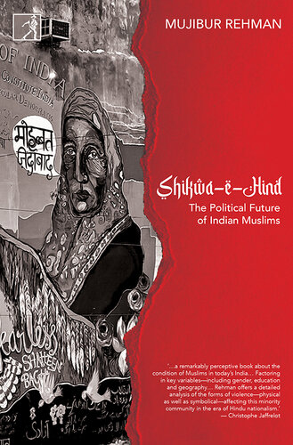 Shikwa-E-Hind: The Political Future of Indian Muslims