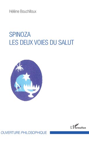 Spinoza: les deux voies du salut