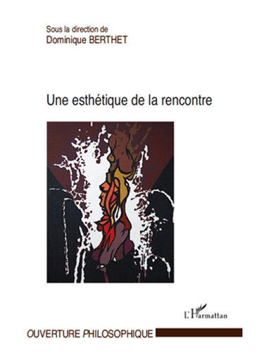 Une esthtique de la rencontre