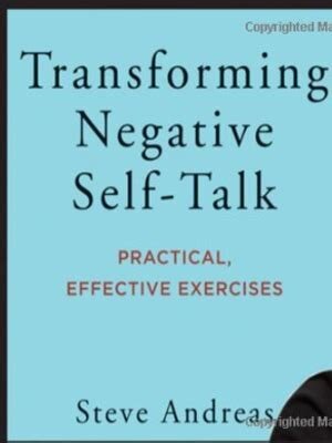 Transforming Negative Self-Talk