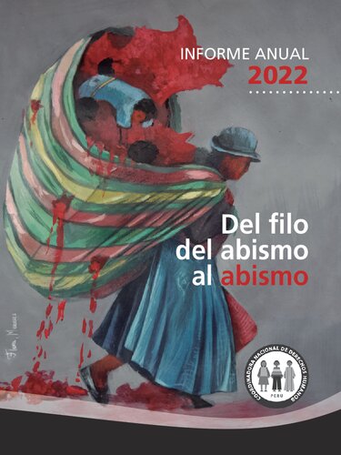 Del filo del abismo al abismo : Informe anual 2022