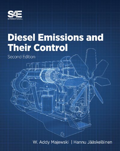 Diesel Emissions and Their Control: Second Edition