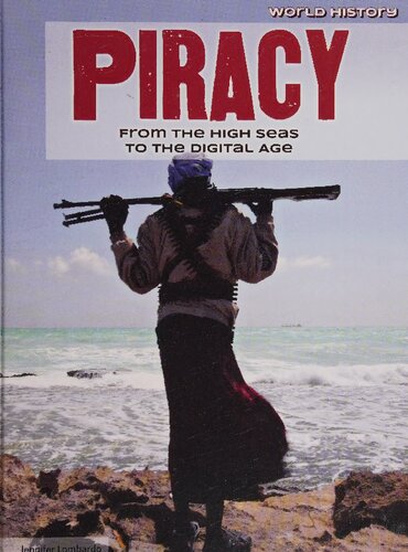 Piracy: From the High Seas to the Digital Age