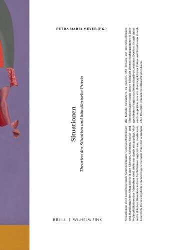Situationen: Theorien Der Situation Und Kunstlerische Praxis (Dynamis)