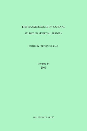 The Haskins Society Journal 14: 2003. Studies in Medieval History