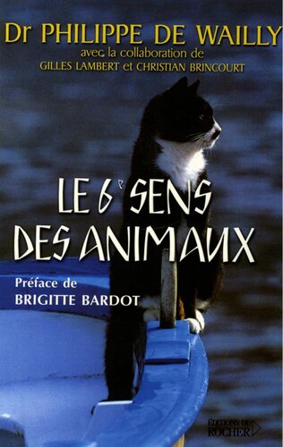 Le sixième sens des animaux