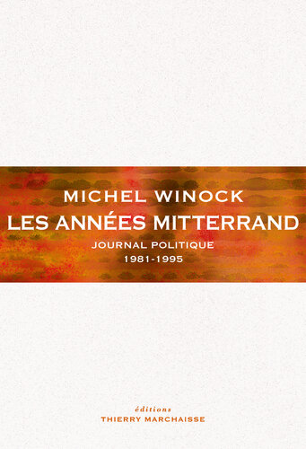 Les Années Mitterrand