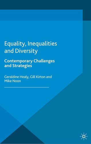 Equality, Inequalities and Diversity: Contemporary Challenges and Strategies (Management, Work and Organisations, 7)