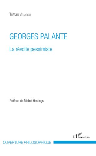 Georges Palante: la révolte pessimiste