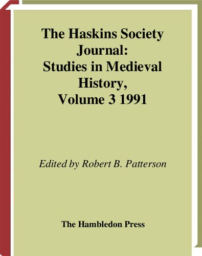 The Haskins Society Journal Studies in Medieval History: Volume 3