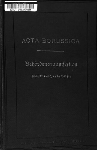 Behördenorganisation und allgemeinen Verwaltung in Preußen beim Regierungsantritt Friedrichs II
