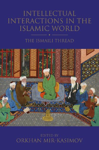Intellectual Interactions in the Islamic World
