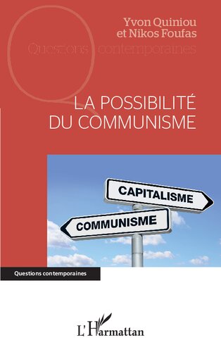 La Possibilite Du Communisme