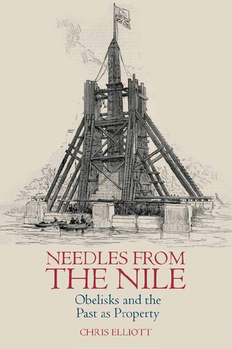 Needles from the Nile: Obelisks and the Past as Property