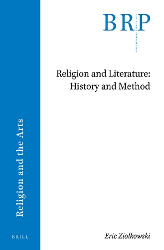 Religion and Literature: History and Method (Brill Research Perspectives in Humanities and Social Sciences)