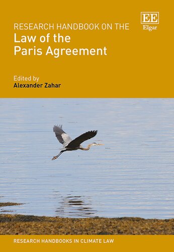 Research Handbook on the Law of the Paris Agreement (Research Handbooks in Climate Law series)