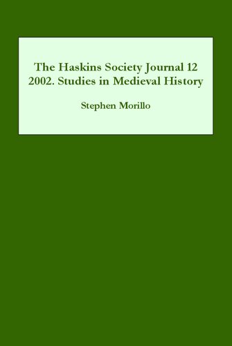 The Haskins Society Journal 12: 2002. Studies in Medieval History