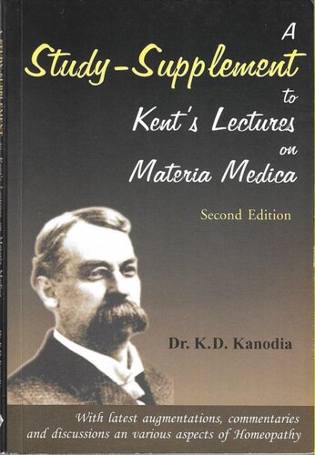A Study-Supplement to Kent's Lectures on Materia Medica