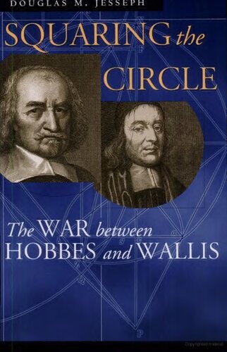 Squaring the Circle: The War between Hobbes and Wallis