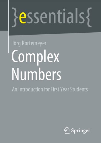 Complex Numbers: An Introduction for First Year Students