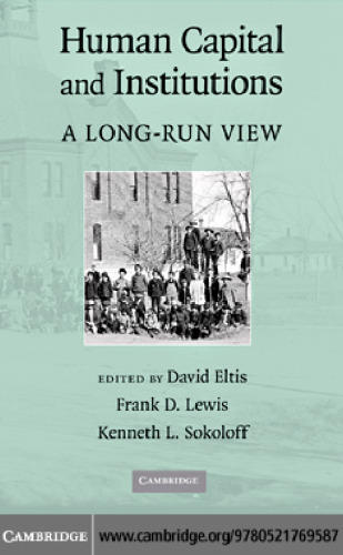 Human Capital and Institutions: A Long-Run View