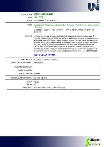 - Progettazione delle strutture di acciaio - Parte 3-2: Torri, pali e ciminiere - Ciminiere Eurocode 3 - Design of steel structures - Part 3-2: Towers, masts and chimneys - Chimneys