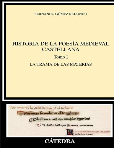 Historia de la poesía medieval castellana I: El orden narrativo