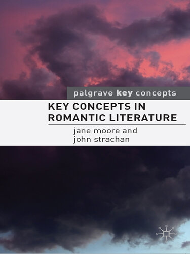 Key Concepts in Romantic Literature
