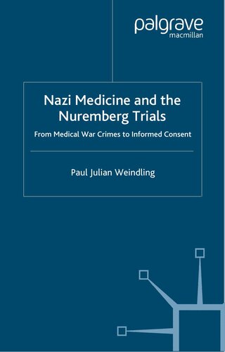 Nazi Medicine and the Nuremberg Trials