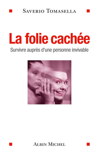 La Folie cachée