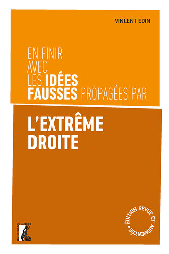 En finir avec les idées fausses propagées par l'extrême droite