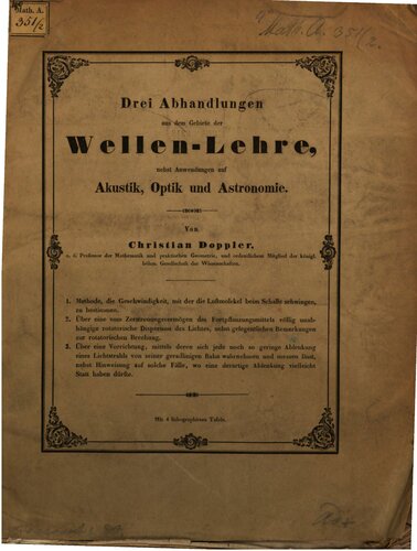 Drei Abhandlungen aus dem Gebiete der Wellen-Lehre nebst Anwendungen auf Akustik, Optik und Astronomie