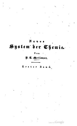 Neues System der Chemie ; zum Leitfaden eines geregelten Studiums dieser Wissenschaft