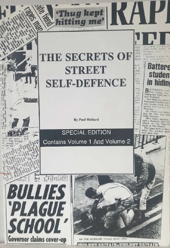 The Secrets of Street Self-Defence Special Edition Volumes I & II