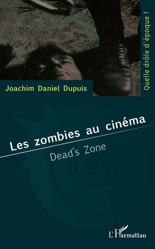 Les zombies au cinéma: Dead's zone