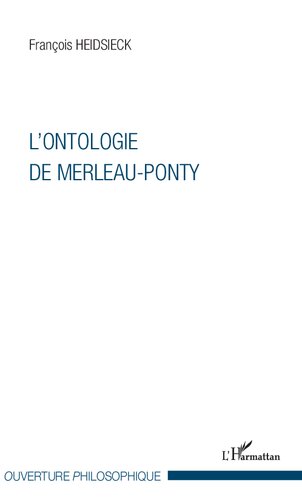 L'ontologie de Merleau-Ponty