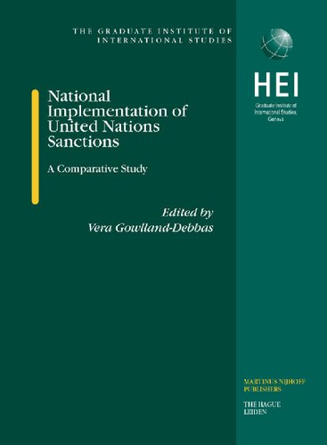 National Implementation of United Nations Sanctions: A Comparative Study (Graduate Institute of International and Development Studies)