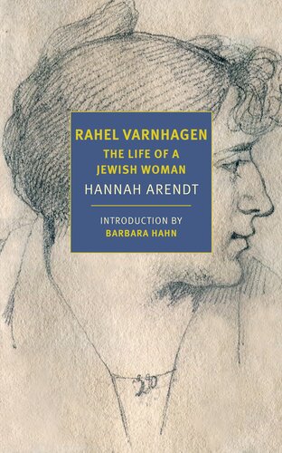 Rahel Varnhagen: The Life of a Jewish Woman (New York Review Classics)