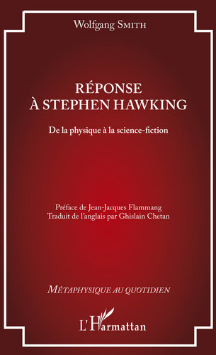 Reponse a Stephen Hawking: De la Physique a la Science-fiction