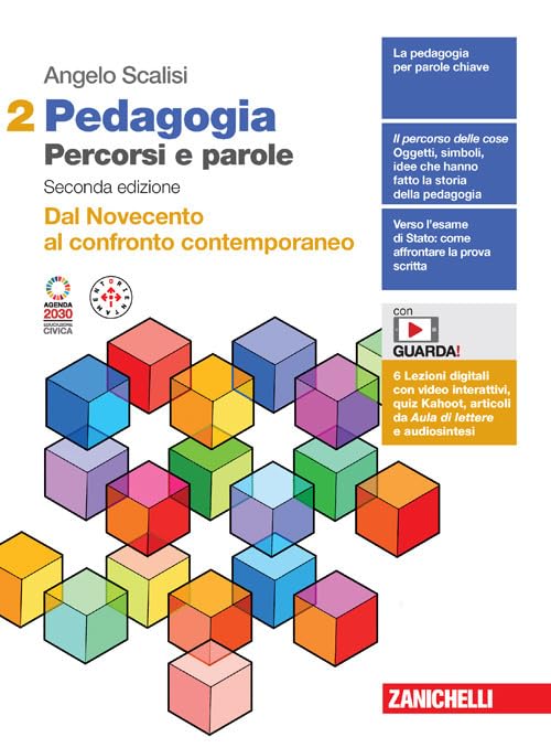 Pedagogia. Percorsi e parole. Dal Novecento al confronto contemporaneo. (Vol. 2)