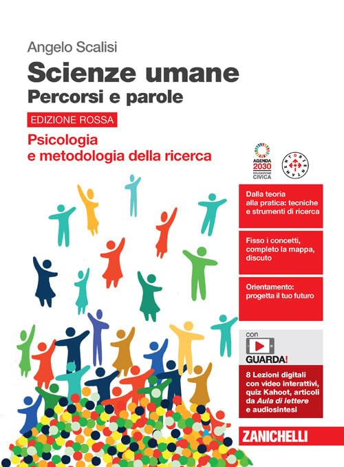Scienze umane. Percorsi e parole. Psicologia e metodologia della ricerca. Ediz. rossa.