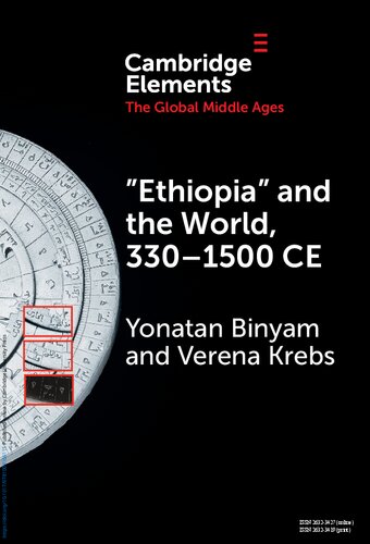 ‘Ethiopia’ and the World, 330–1500 CE