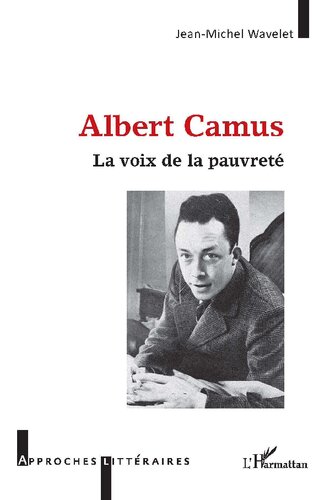 Albert Camus: La voix de la pauvreté