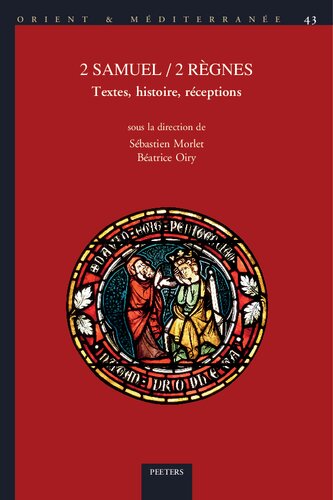 2 Samuel / 2 Regnes: Textes, Histoire, Receptions (Orient & Mediterranee, 43) (French Edition)